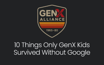 10 Things Only GenX Kids Survived Without Google (and Lived to Tell About It)