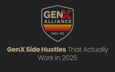 GenX Side Hustles That Actually Work in 2025